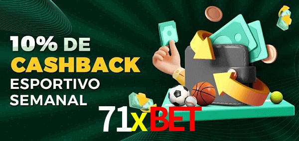 10% de bônus de cashback na 71xbet